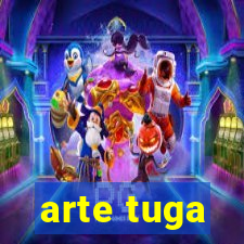 arte tuga